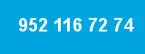 952 116 72 74